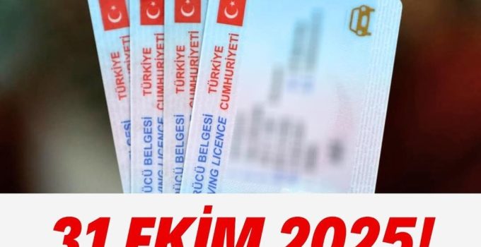 Eski Tip Sürücü Belgelerinin Yenilenmesi İçin Son Tarih 31 Ekim