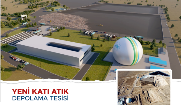 Aksaray’a Yeni Katı Atık Depolama Tesisi projesi