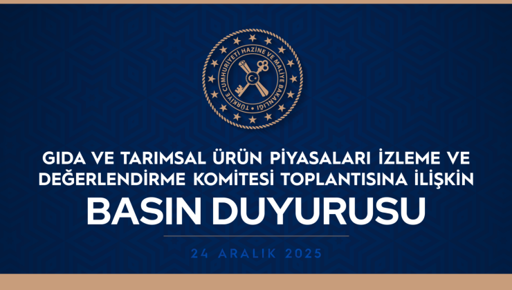 Gıda ve Tarımsal Ürün Piyasaları İzleme ve Değerlendirme Komitesi Toplantısı Yapıldı