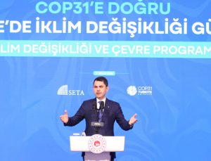 “Türkiye’nin Küresel Öze Dönüş Çağrısı İnsanın Doğayla Yeniden Helalleşmesidir”